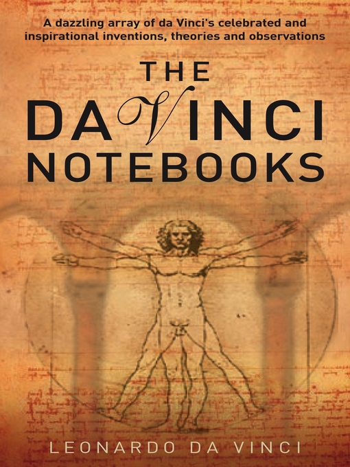 Title details for Da Vinci Notebooks by Leonardo da Vinci - Available